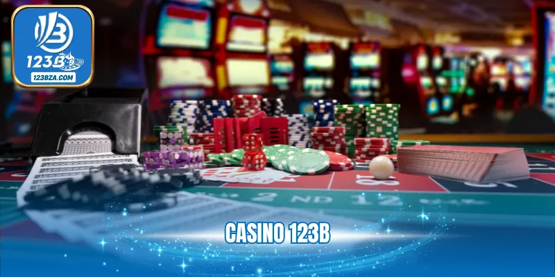 Casino 123B - Khám Phá Top Game Hot, Điểm Cộng Nổi Bật