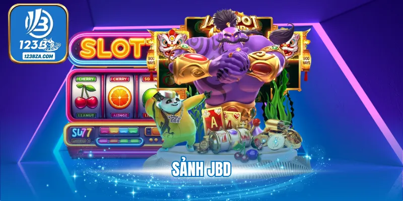 Sảnh JDB - Địa Chỉ Cá Cược Uy Tín, An Toàn, Hiện Đại